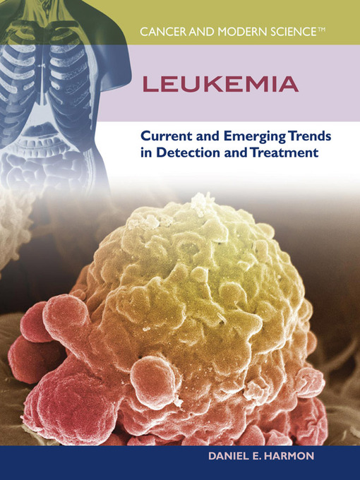 Title details for Leukemia by Daniel E. Harmon - Available